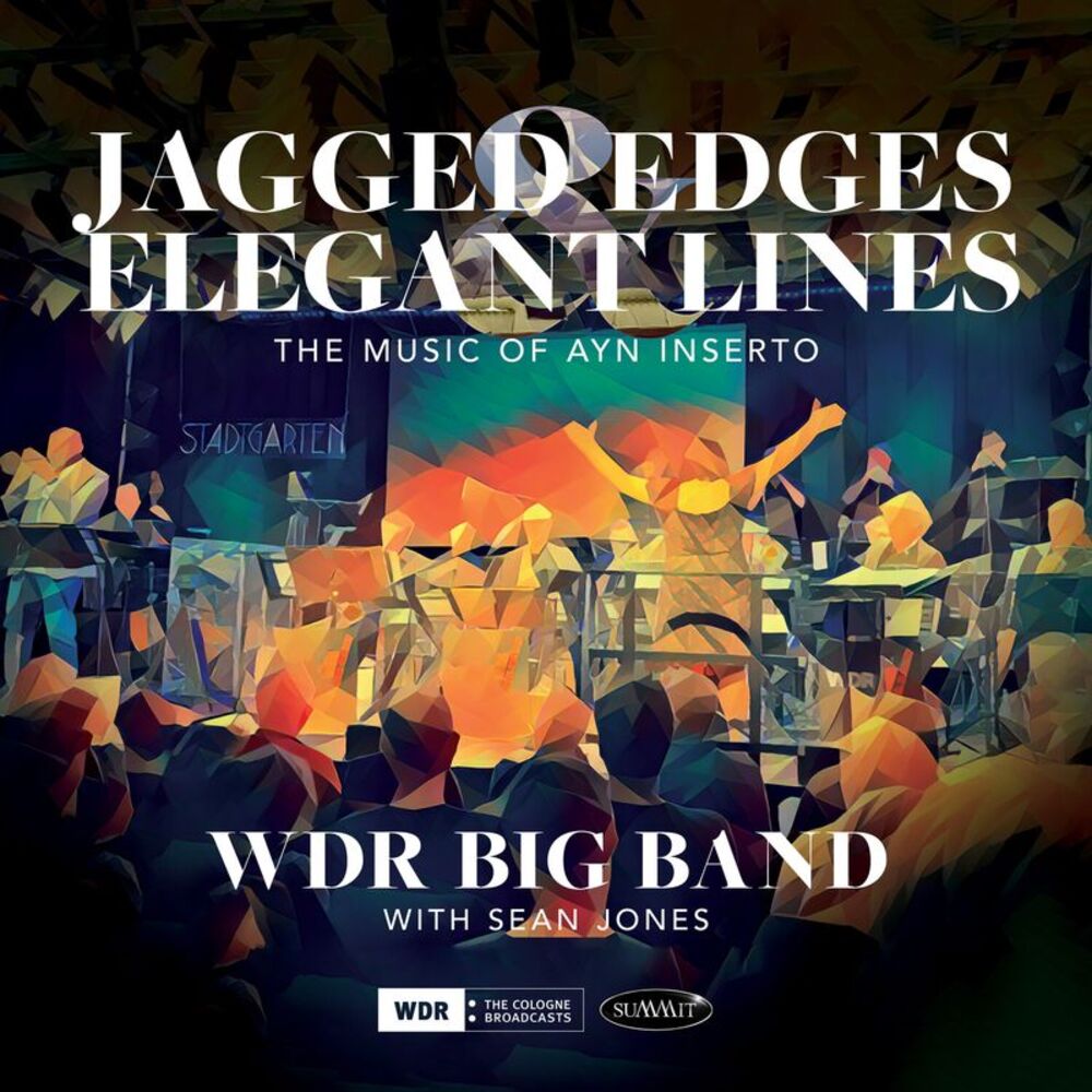 Wdr Big / Jones,Sean - Jagged Edges & Elegant Lines: The Music of Ayn Inserto